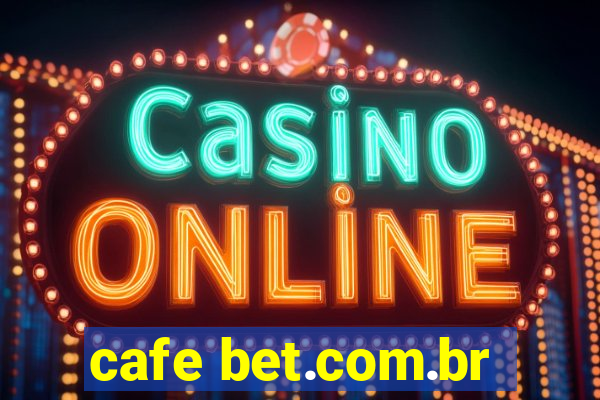 cafe bet.com.br